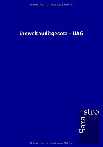 Umweltauditgesetz - UAG