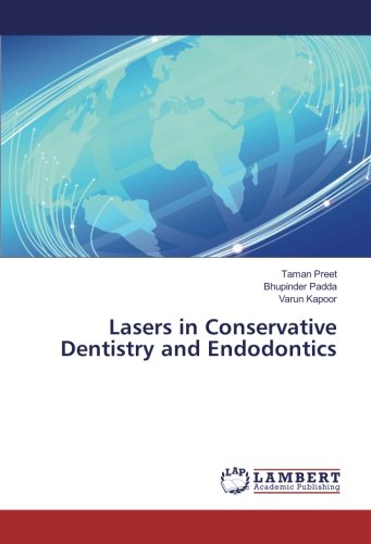 Lasers in Conservative Dentistry and Endodontics