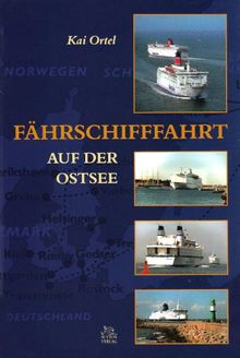 Fährschifffahrt auf der Ostsee