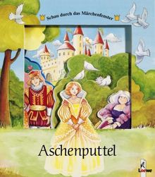 Aschenputtel (Pappbilderbuch mit Panorama-Stanzungen)