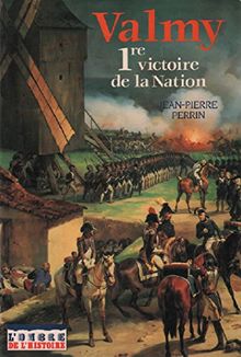 Valmy première victoire de la nation             broche von Perrin-J.P  | Buch | Zustand gut