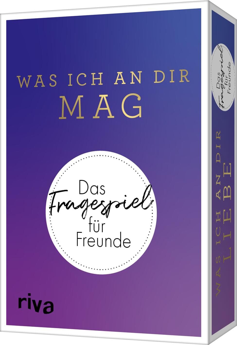 Was ich an dir mag - Das Fragespiel für Freunde