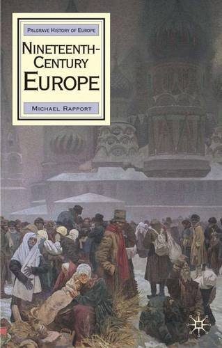 Nineteenth Century Europe (History of Europe (Palgrave Paperback))