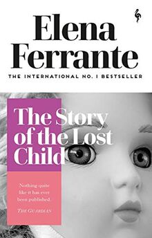 The Story of the Lost Child (Neapolitan Quartet)