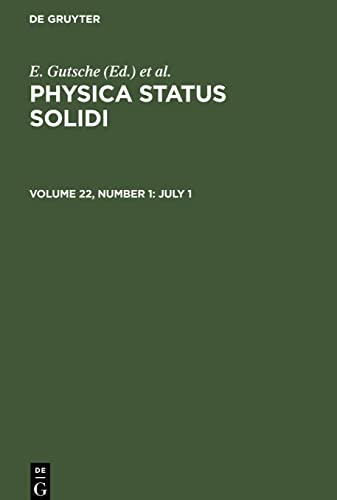 Physica status solidi, Volume 22, Number 1, July 1
