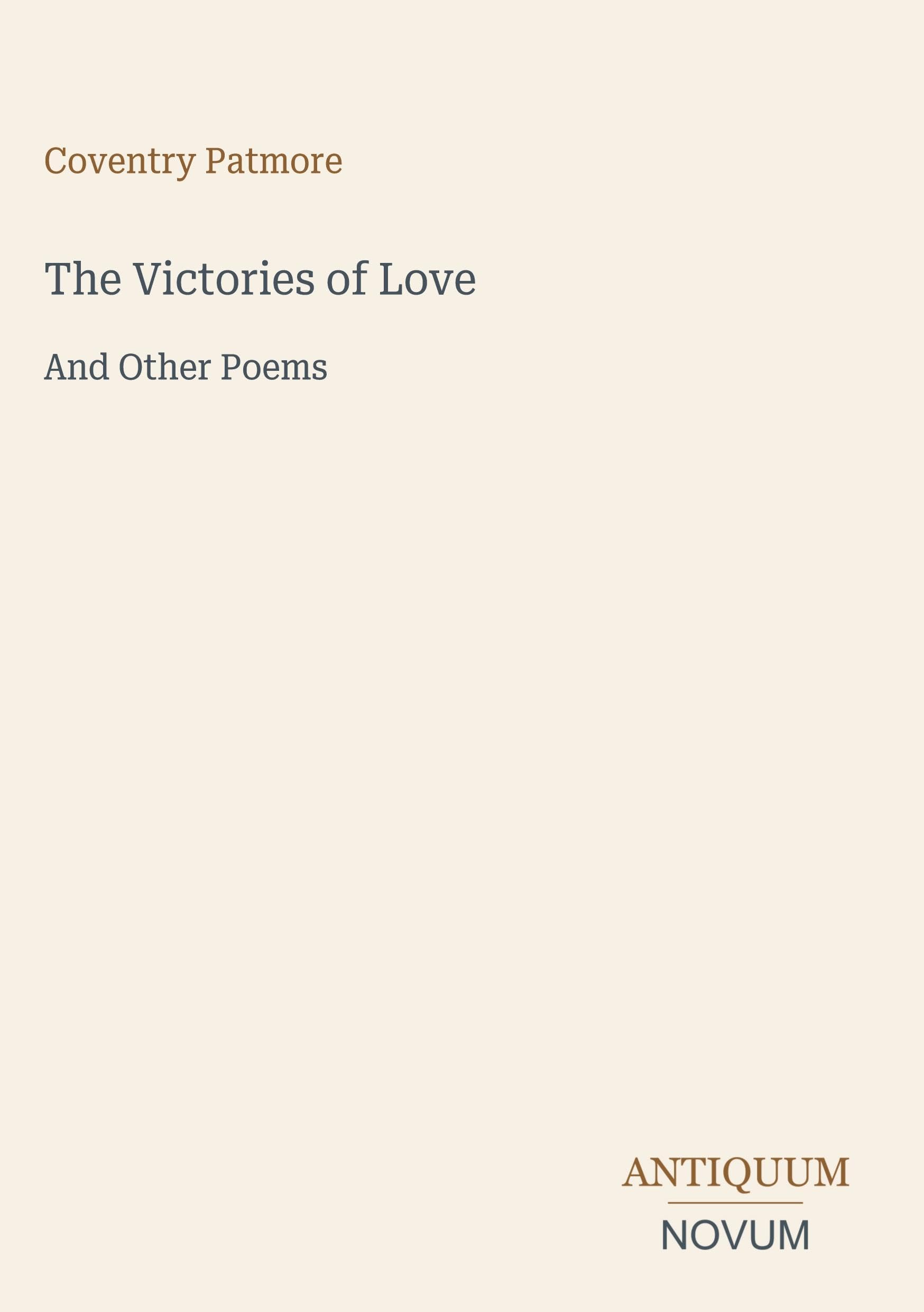 The Victories of Love: And Other Poems