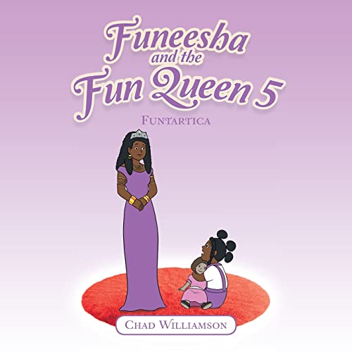 Funeesha and the Fun Queen 5: Funtartica