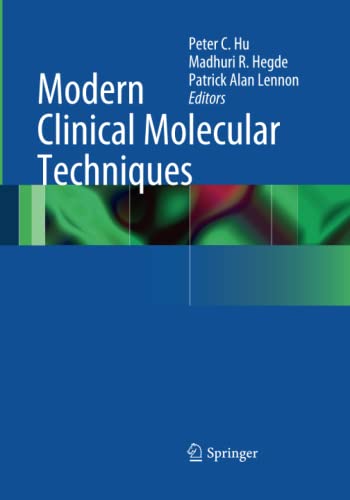 Modern Clinical Molecular Techniques