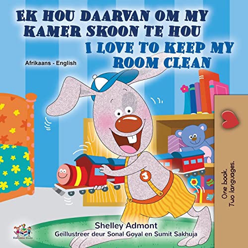 I Love to Keep My Room Clean (Afrikaans English Bilingual Book for Kids) (Afrikaans English Bilingual Collection)