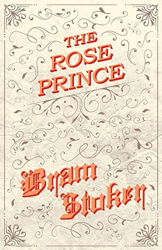 The Rose Prince