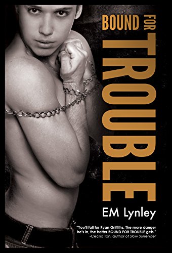 Bound for Trouble