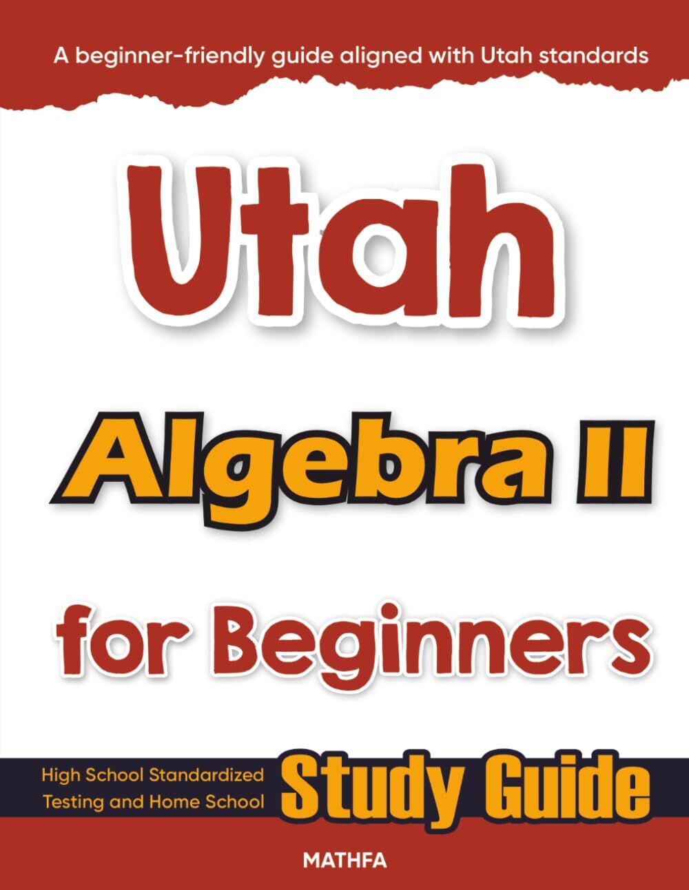 Utah Algebra II for Beginners