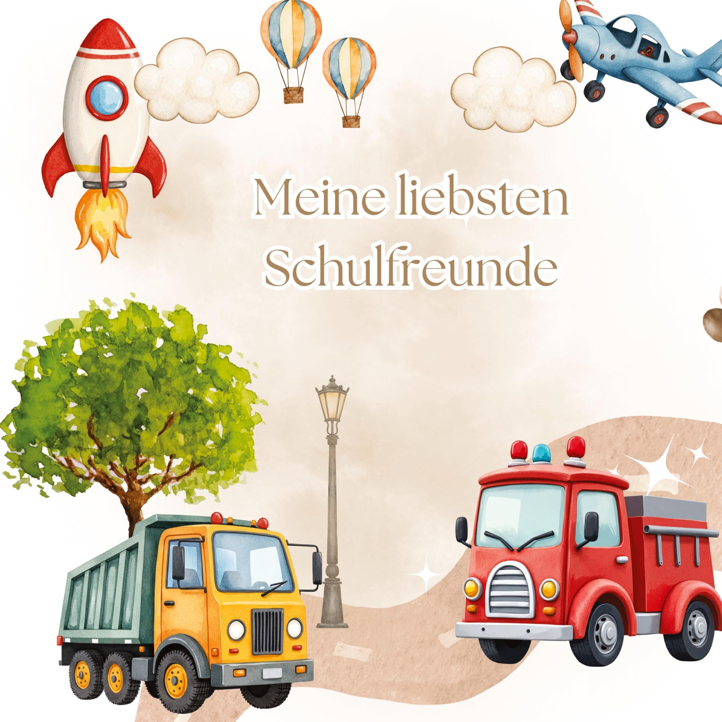 Meine liebsten Schulfreunde - Abenteuer im Verkehr: Ein Ausfüllbuch für Kinder ab 5 Jahren