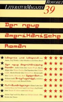 Literaturmagazin 39: Der neue amerikanische Roman