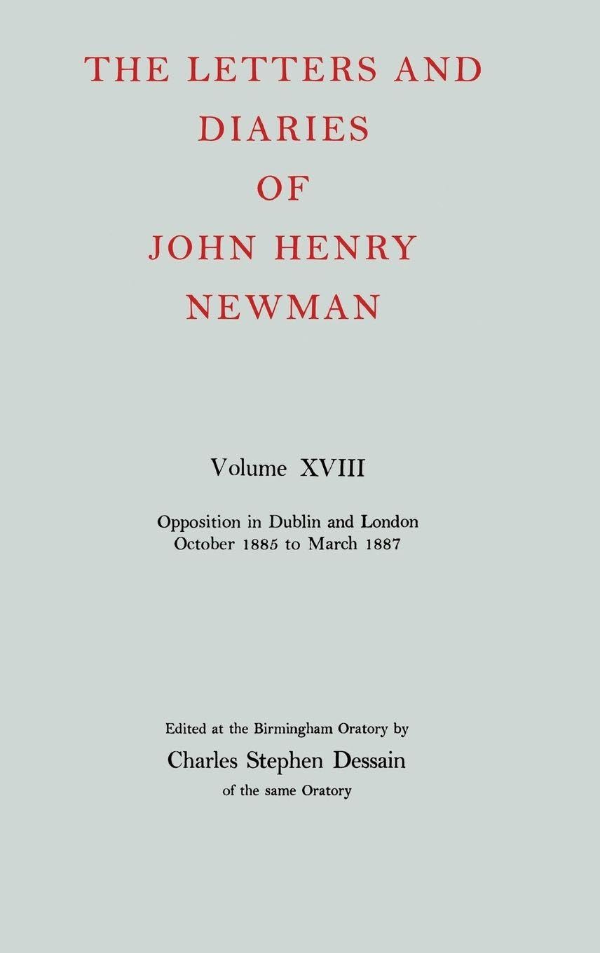 NLD 18: NEWMAN:LETTERS & DIARIES NLD 18 C (Letters and Diaries of John Henry Newman)