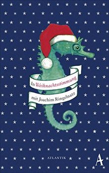 In Weihnachtsstimmung mit Joachim Ringelnatz | Buch | Zustand sehr gut