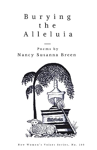 Burying the Alleluia (New Women's Voices)