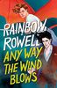 Any Way the Wind Blows (Simon Snow Trilogy)