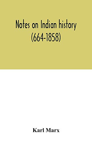 Notes on Indian history (664-1858)