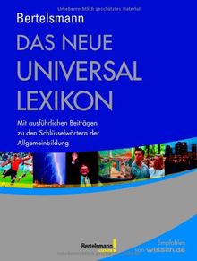 Bertelsmann Das neue Universallexikon: Mit ausführlichen Beiträgen zu den Schlüsselwörtern der Allgemeinbildung | Buch | Zustand sehr gut