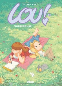 Lou !. Vol. 2. Mortebouse