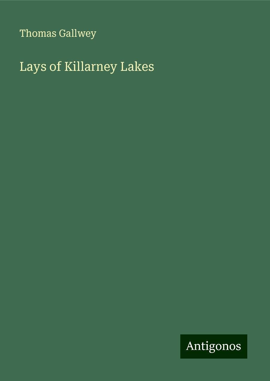 Lays of Killarney Lakes