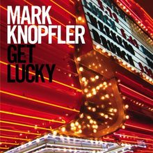 Get Lucky by Knopfler,Mark | CD | condition good