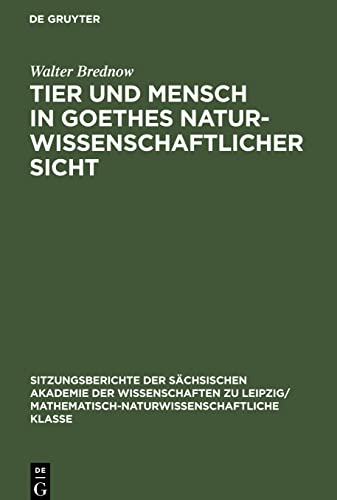 Tier und Mensch in Goethes naturwissenschaftlicher Sicht