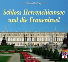 Schloss Herrenchiemsee und die Fraueninsel