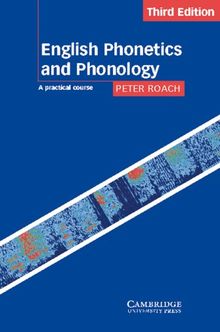 English Phonetics and Phonology, New ed., Student's Book