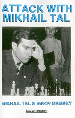 Attack with Mikhail Tal (Cadogan Chess Books)