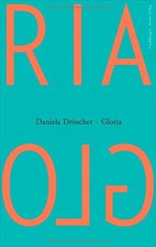 Gloria: Erzählungen