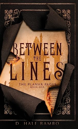 Between the Lines: A world hopping adventure of fantasy & mystery (The Planar Pages, Band 1)