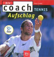 Tennis: Aufschlag