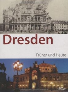 Dresden früher/heute