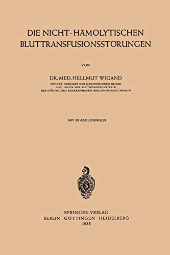 Die Nicht-Hämolytischen Bluttransfusionsstörungen