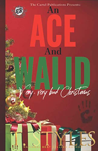 An Ace and Walid Very, Very Bad Christmas (The Cartel Publications Presents) (War Series, Band 10)