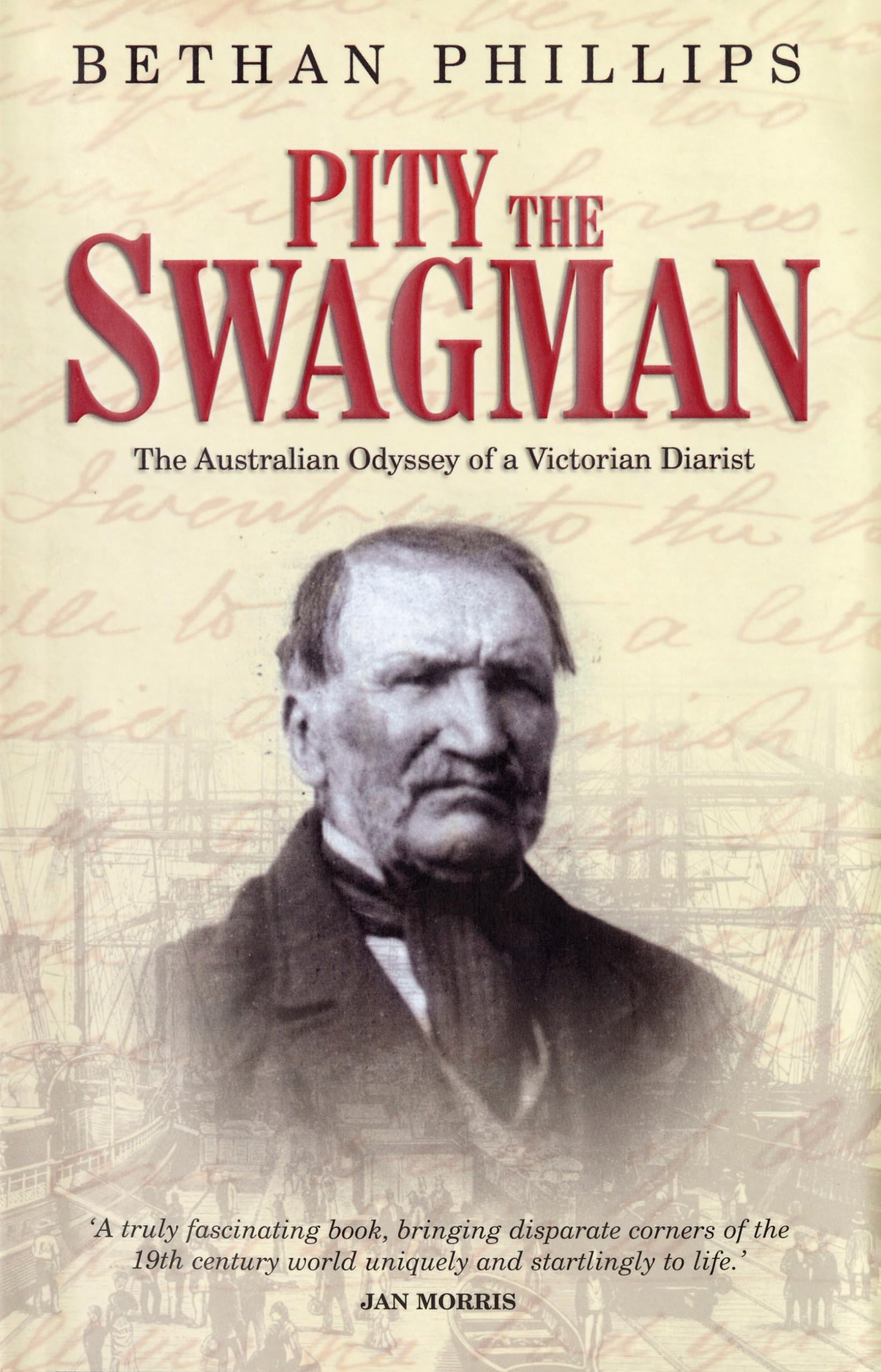Pity the Swagman: The Australian Odyssey of a Victorian Diarist