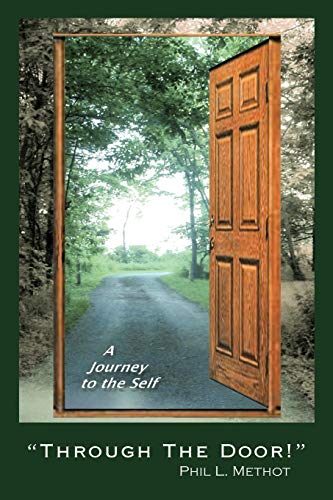 Through the Door!: A Journey to the Self