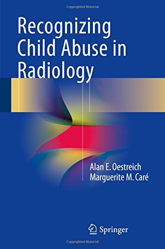 Recognizing Child Abuse in Radiology