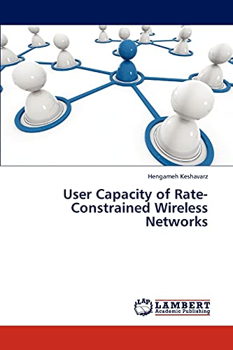 User Capacity of Rate-Constrained Wireless Networks