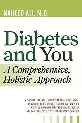 Diabetes and You: A Comprehensive, Holistic Approach