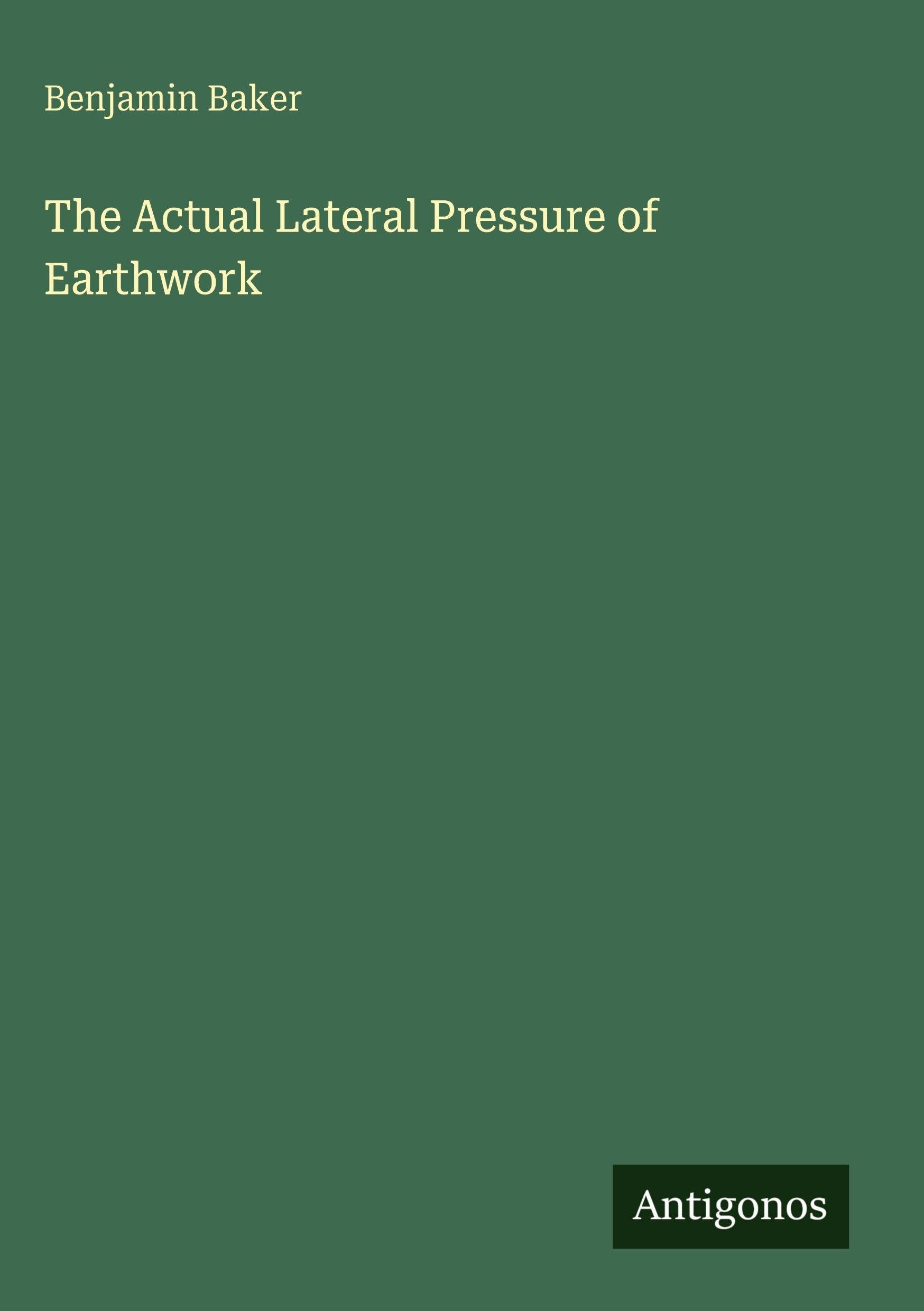 The Actual Lateral Pressure of Earthwork