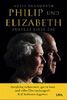 Philip und Elizabeth: Porträt einer Ehe