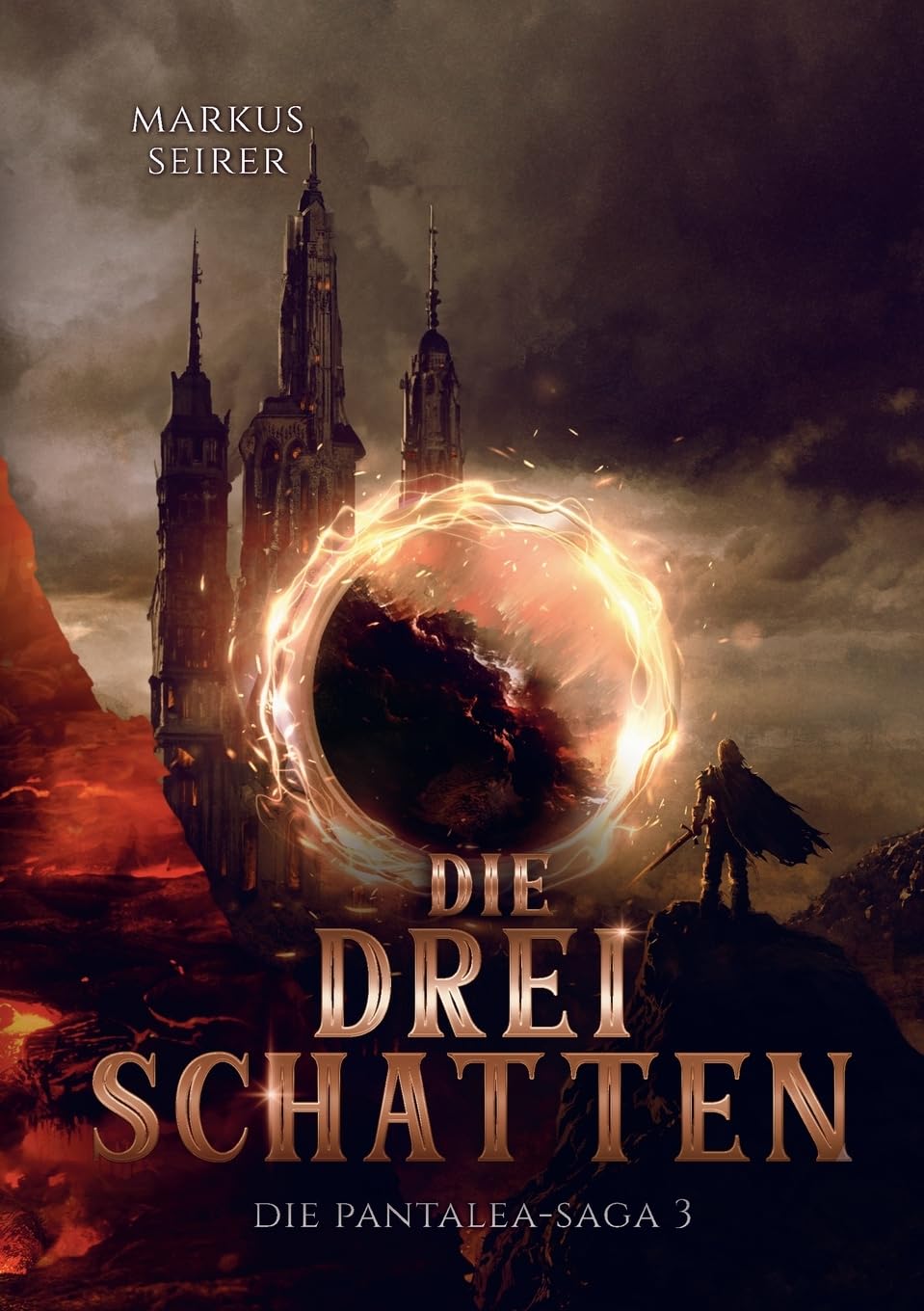 Die drei Schatten: Die Pantalea-Saga Teil 3