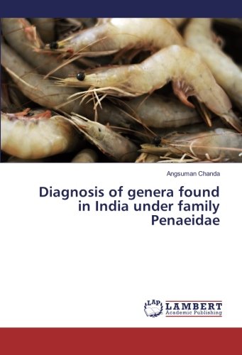 Diagnosis of genera found in India under family Penaeidae
