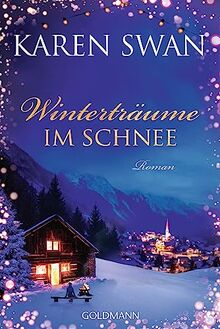 Winterträume im Schnee: Roman