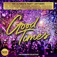Good Times: Ultimate Party Anthems / Various