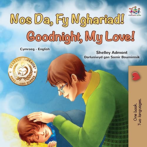 Goodnight, My Love! (Welsh English Bilingual Book for Kids) (Welsh English Bilingual Collection)