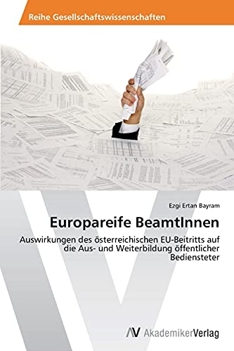 Europareife BeamtInnen: Auswirkungen des österreichischen EU-Beitritts auf die Aus- und Weiterbildung öffentlicher Bediensteter